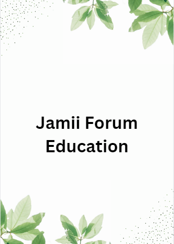 Jamii Forum Education
