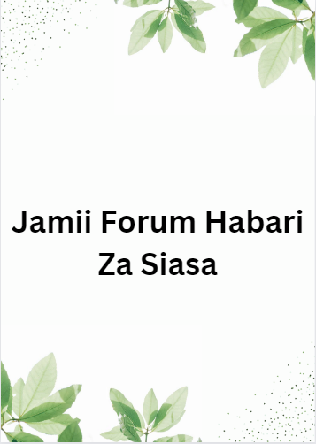 Jamii Forum Habari Za Siasa