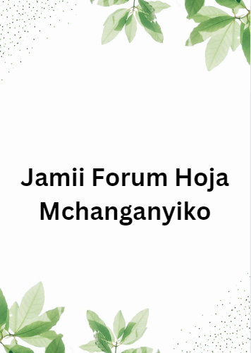 Jamii Forum Hoja Mchanganyiko