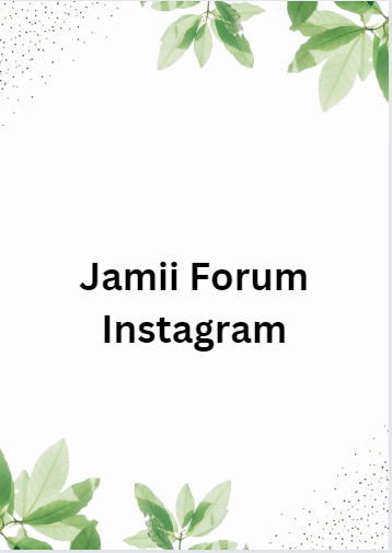 Jamii Forum Instagram