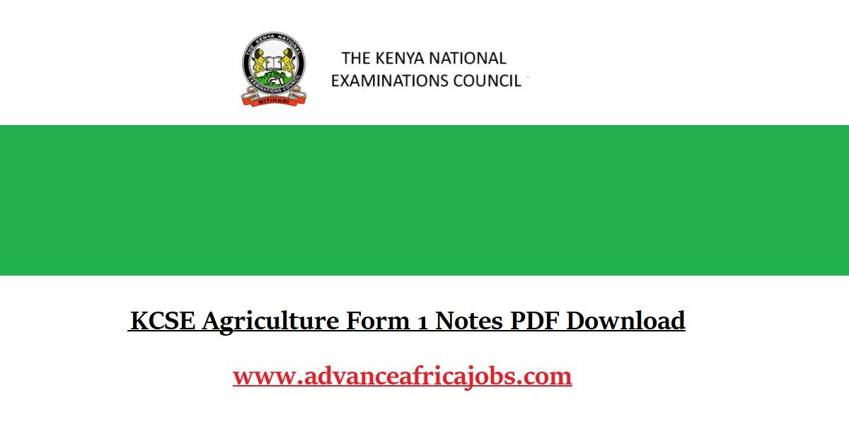 KCSE Agriculture Form 1 Notes PDF Download