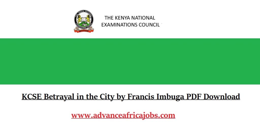KCSE Betrayal in the City by Francis Imbuga PDF Download