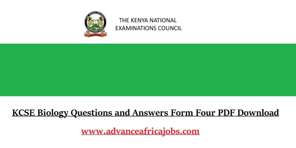KCSE Biology Questions and Answers Form Four PDF Download