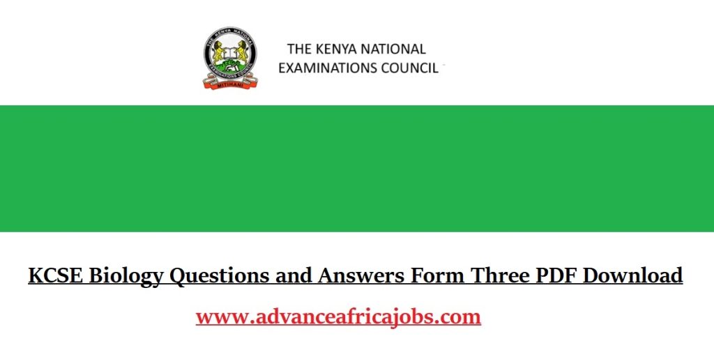 KCSE Biology Questions and Answers Form Three PDF Download