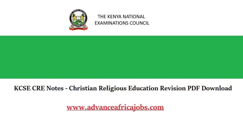 KCSE CRE Notes - Christian Religious Education Revision PDF Download