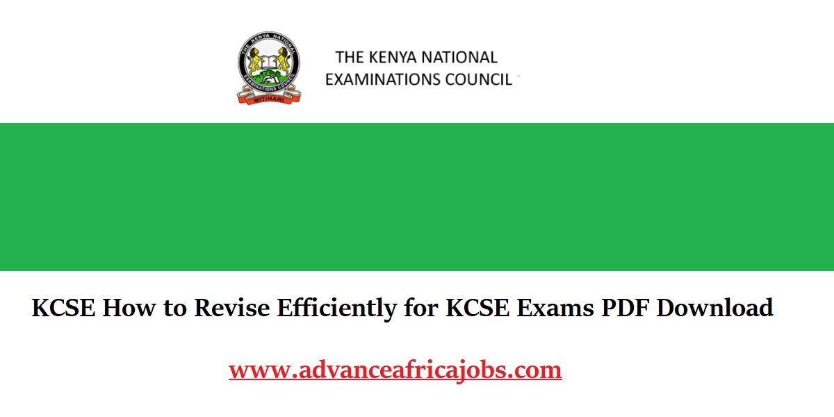 KCSE How to Revise Efficiently for KCSE Exams PDF Download