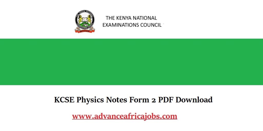 KCSE Physics Notes Form 2 PDF Download